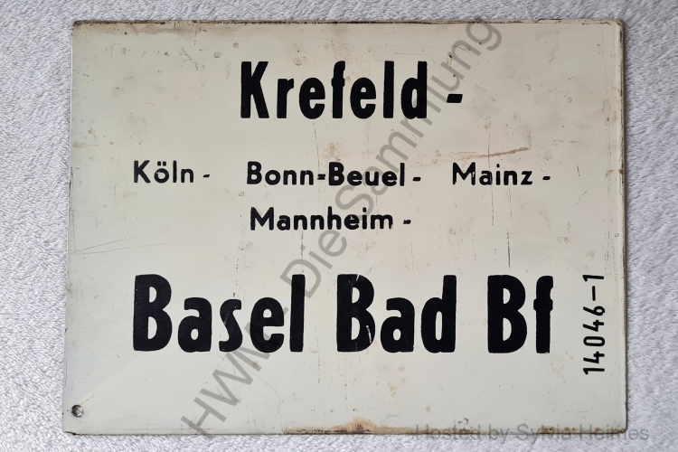 Zugschild Krefeld - Basel Bad Bf