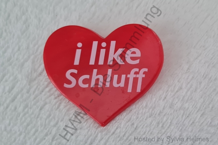 I like Schluff Anstecker