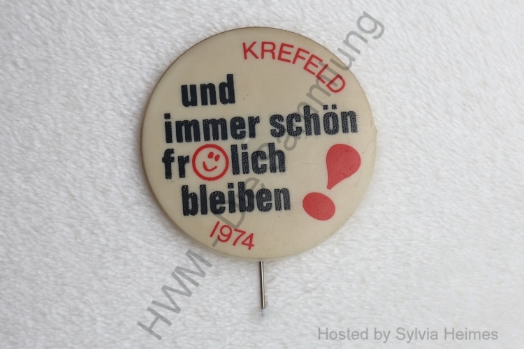 Und immer schön fröhlich bleiben 1974 Anstecknadel