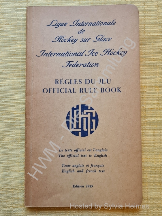 Regles Du Jeu LIHG / Official Rule Book IIHF 1949 