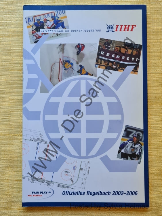 International Ice Hockey Federation Offizielles Regelbuch 2002-2006 IIHF