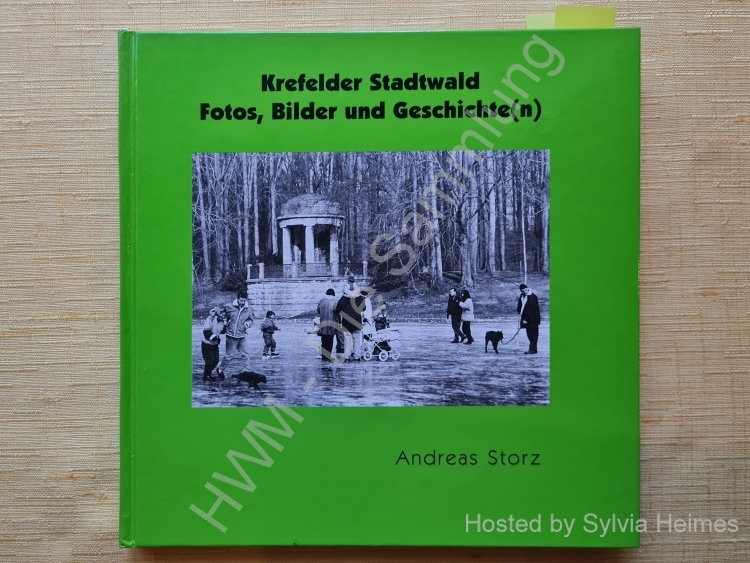 Krefelder Stadtwald - Fotos Bilder und Geschichte(n)