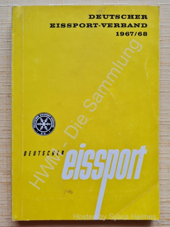 Deutscher Eissport Verband Jahrbuch 1967/68 / Deutscher Eissport
