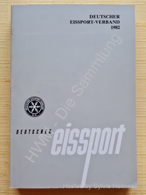 Deutscher Eissport Verband Jahrbuch 1982 / Deutscher Eissport