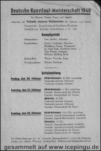 In Krefeld finden vom 20.02. bis 22.02.1948 die deutschen Kunstlaufmeisterschaften statt. Der KEV übernimmt die Organisation und Ausführung des Tuniers. 