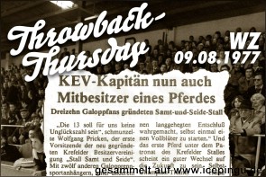 Der Samt- und Seide-Stall.<br>
RP vom 09.08.1977, Rükcblick in der Saison 2021/22.